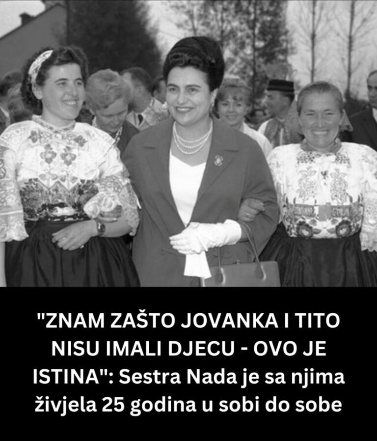 “ZNAM ZAŠTO JOVANKA I TITO NISU IMALI DJECU – OVO JE ISTINA”: Sestra Nada je sa njima živjela 25 godina u sobi do sobe