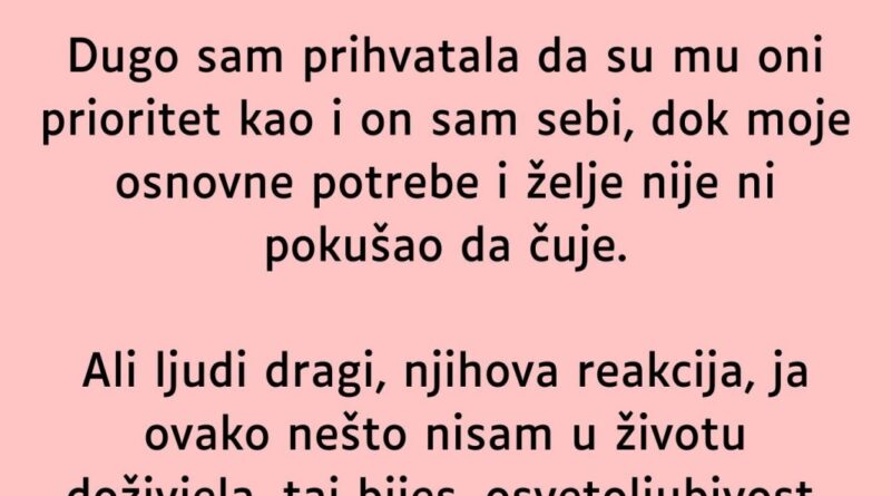 “Prvi put u životu sam se suprotstavila mužu i njegovoj porodici…”