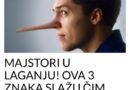 MAJSTORI U LAGANJU! OVA 3 ZNAKA SLAŽU ČIM ZINU: Ništa im ne vjerujte