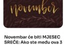 Novembar će biti MJESEC SREĆE: Ako ste među ova 3 znaka ČESTITAMO VAM