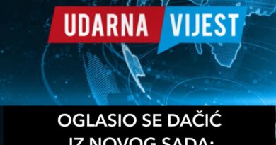 OGLASIO SE DAČIĆ IZ NOVOG SADA: Saopštio najnovije informacije, “Pogrešno ste me razumjeli..”