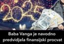 Baba Vanga je navodno predvidjela finansijski procvat za 2 znaka horoskopa u 2025. godini:Ima li vas