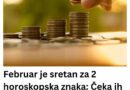 Februar je sretan za 2 horoskopska znaka: Čeka ih veliki uspjeh i finansijska sreća