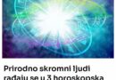 Prirodno skromni ljudi rađaju se u 3 horoskopska znaka: Dobri “kao hljeb”