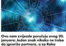 Dnevni horoskop za danas, 20. januar! Vage nemaju sreće u ljubavi, jednom znaku slijedi novi…