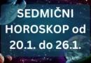 SEDMIČNI HOROSKOP od 20.1. do 26.1. – Ova 3 znaka će imati najviše sreće OD PONEDJELJKA