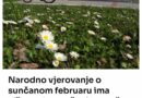 Narodno vjerovanje o sunčanom februaru ima višestruko značenje, evo šta sve predviđa