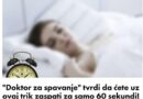 “Doktor za spavanje” tvrdi da ćete uz ovaj trik zaspati za samo 60 sekundi!