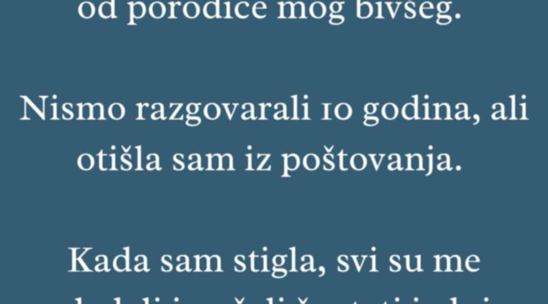 “Jednog dana dobila sam poziv od porodice mog bivšeg…”