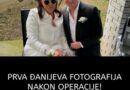 PRVA ĐANIJEVA FOTOGRAFIJA NAKON OPERACIJE! Pogledajte kako folker izgleda poslije teške intervencije, ova ženska osoba mu pruža najveću podršku (FOTO)